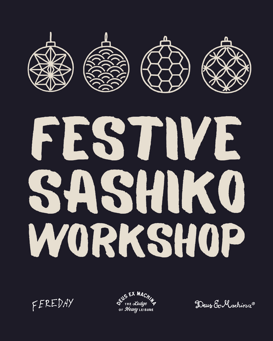 Sashiko Workshop @ Deus Lodge ~ 13/12/2025